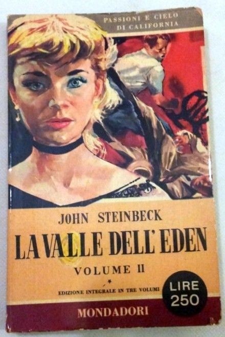 La valle dell'Eden. Volume II,John Steinbeck,Mondadori