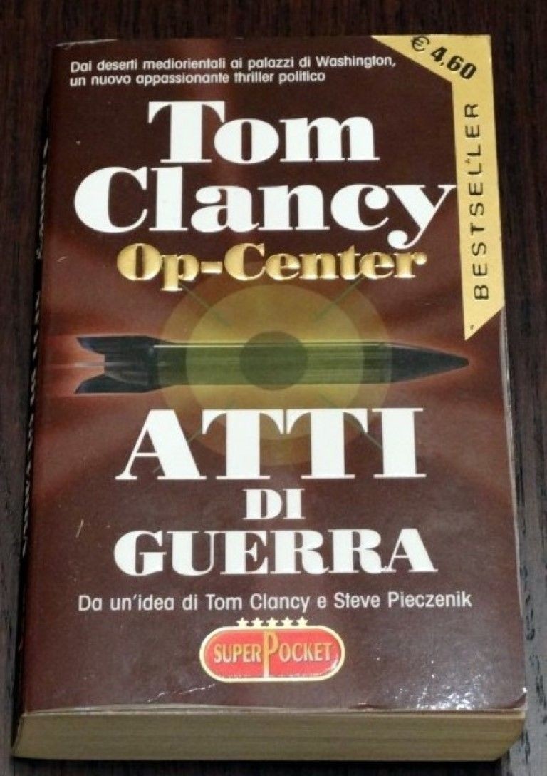 Atti di guerra ,Tom Clancy ,RL Libri 