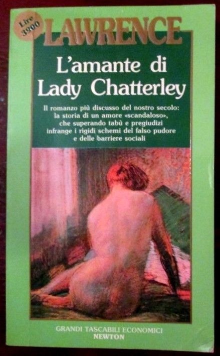 L'amante di Lady Chatterley,Gabriel Garcia Márquez,Newton Compton
