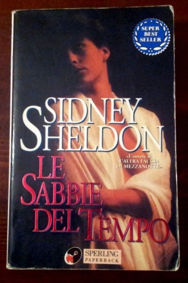 Le sabbie del tempo ,Sidney Sheldon,Sperling & Kupfer 