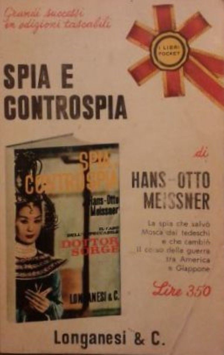 Spia e controspia,Hans-otto meissner,Longanesi & C.