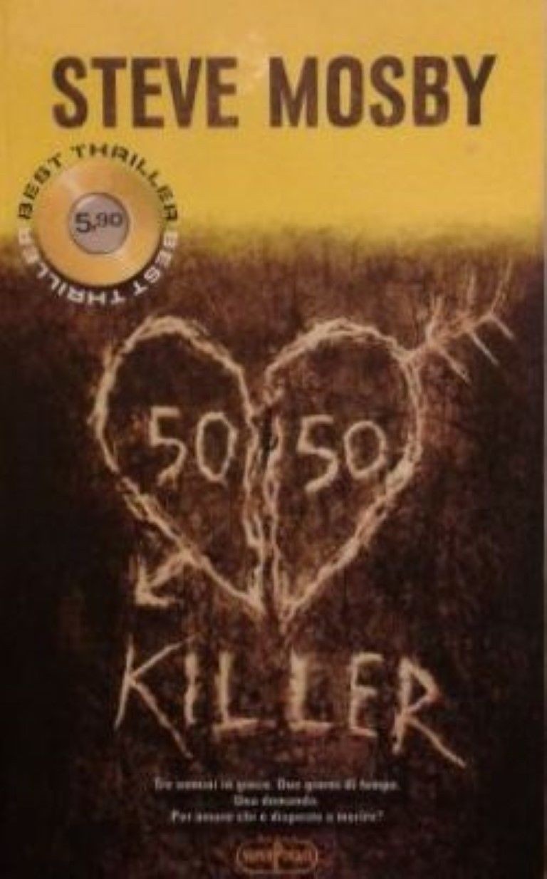 50/50 killer,Steve Mosby e L. Prandino,RL Libri