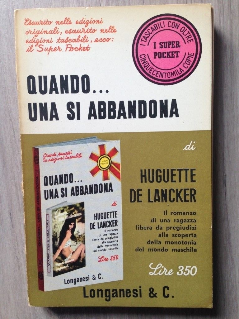 Quando..una si abbandona,Huguette De Lancker,Longanesi & C.