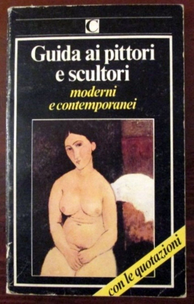 Guida ai pittori e scultori,Franca Sacerdote,Milano, Editoriale