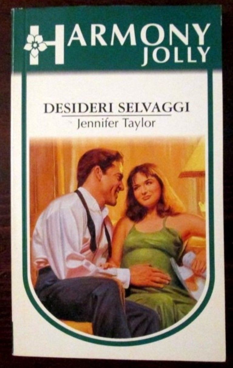 Desideri selvaggi,Jennifer Taylor,Harlequin Mondadori