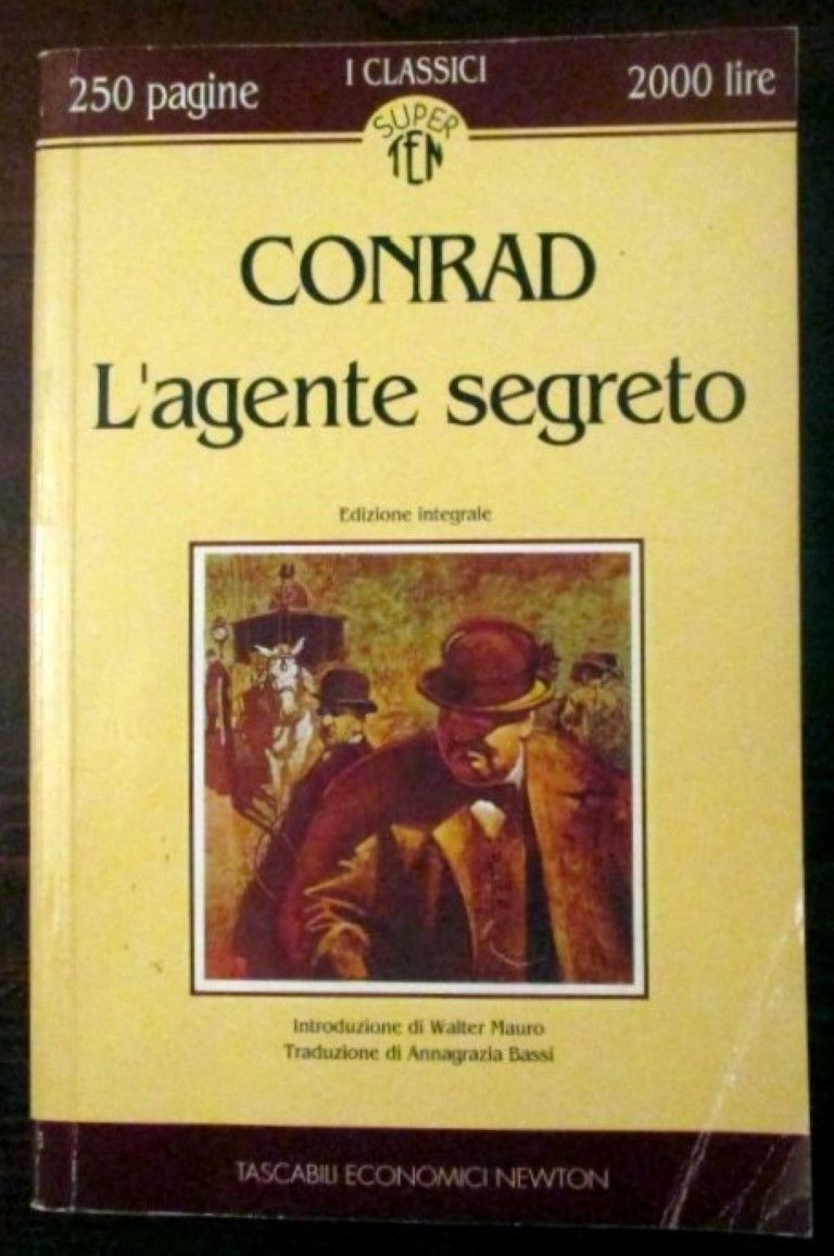 L'agente segreto ,Joseph Conrad,Newton Compton