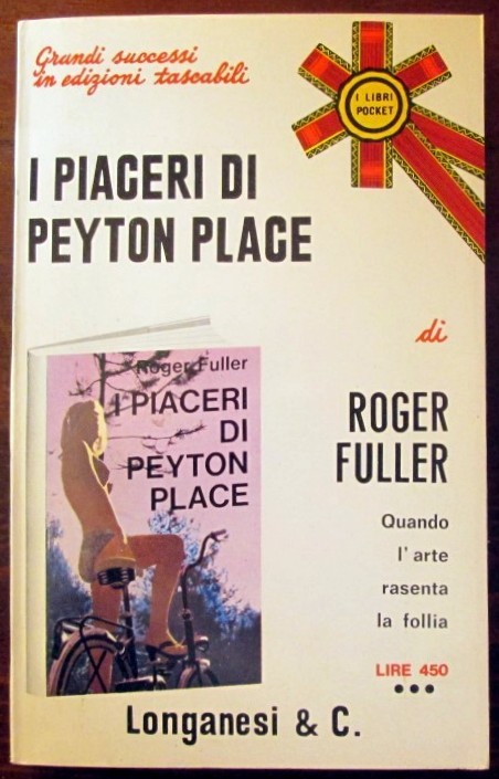 I piaceri di Payton Place,Roger Fuller,Longanesi & C.