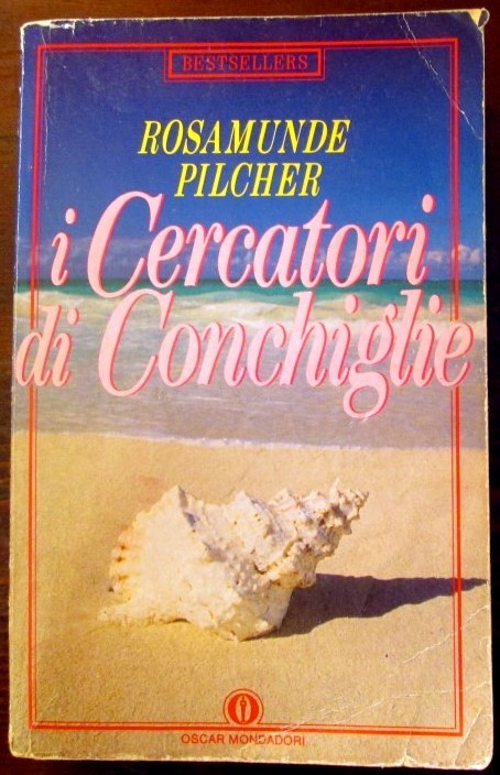 I cercatori di conchiglie,Rosamunde Pilcher,Oscar mondadori