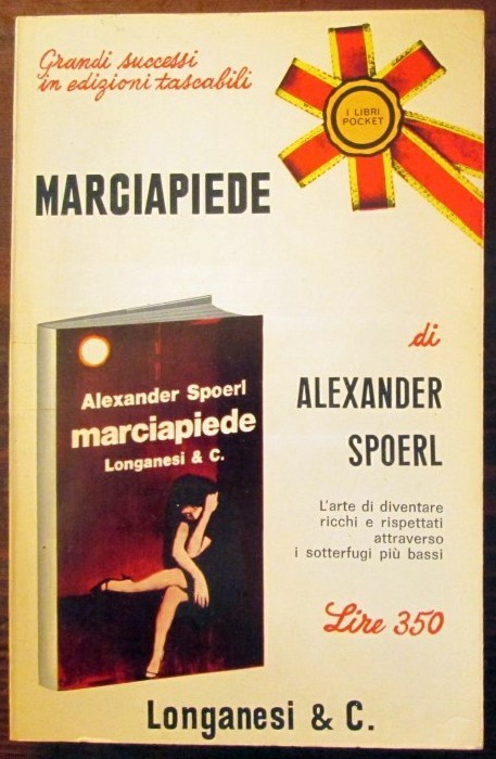 Marciapiede,Alexander Spoerl,Longanesi & C.