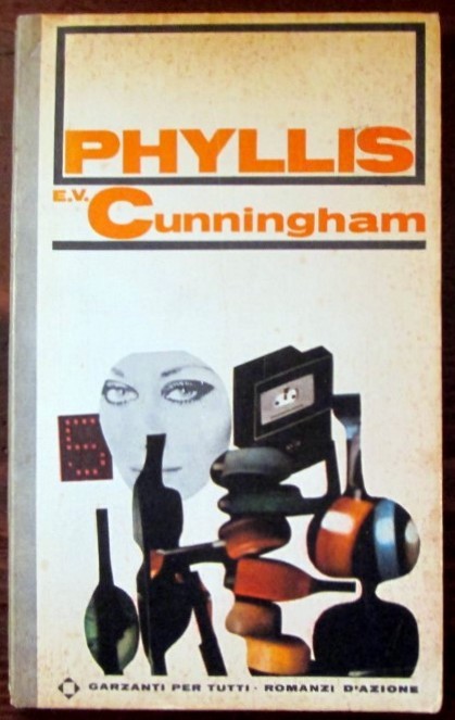 Phyllis,E. V. Cunningham,Garzanti