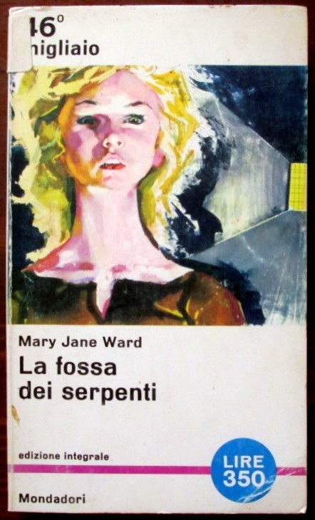 La fossa dei serpenti,Mary jane Ward,Mondadori