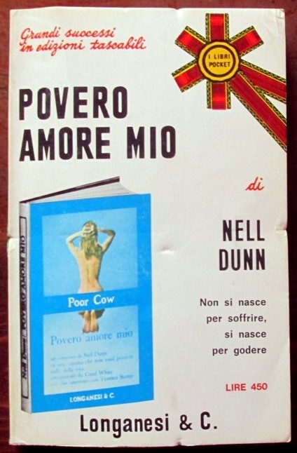 Povero amore mio,Nell Dunn,Longanesi & C.