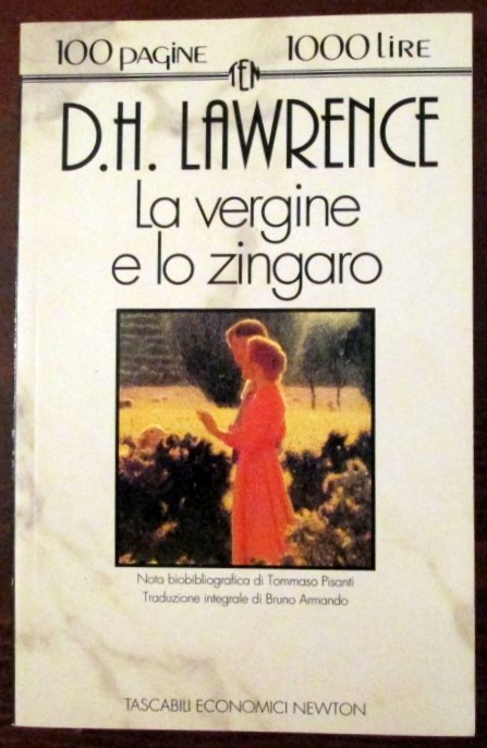 La vergine e lo zingaro ,David H. Lawrence,Newton Compton