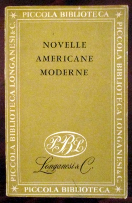 Novelle americane moderne,AA.VV,Longanesi & C.