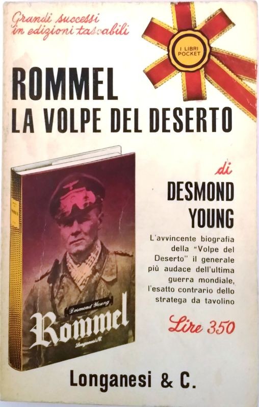 Rommel La volpe del deserto,Desmond Young,Longanesi & C.