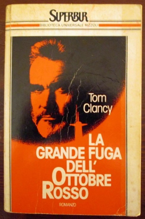 La grande fuga dell'ottobre rosso,Tom Clancy,Rizzoli