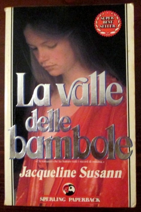 La valle delle bambole,Jacqueline Susann,Sperling & Kupfer