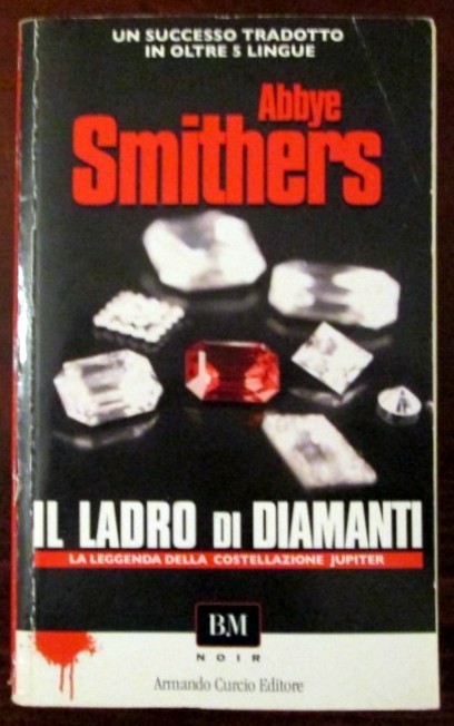 Il ladro di diamanti,Abbye Smithers,Armando Curcio