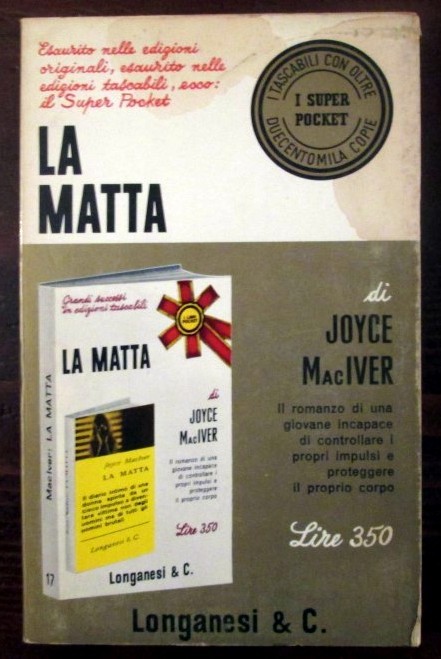 La matta,Joyce MacIver,Longanesi & C.