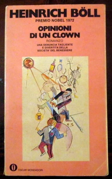 Opinioni di un clown,Heinrich Boll,Mondadori