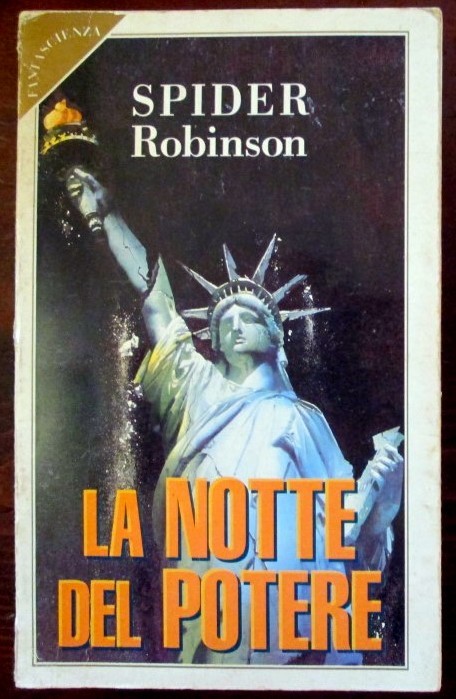 La notte del potere,Spider Robinson,Sperling & Kupfer