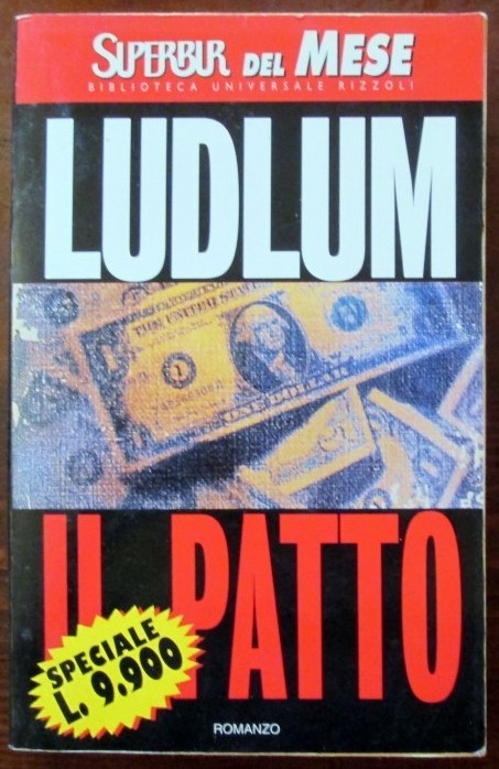 Il patto,Robert Ludlum,Biblioteca Universale Rizzoli