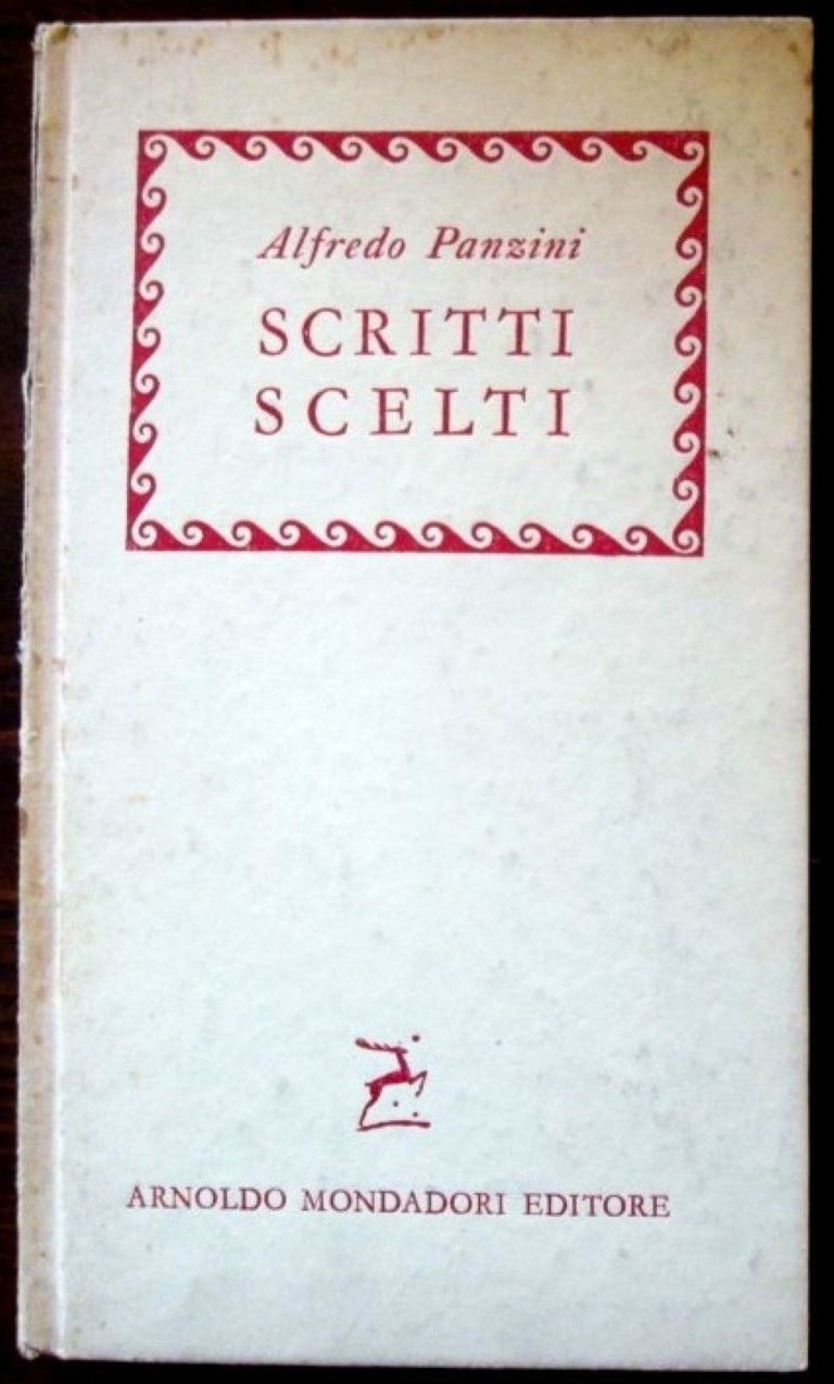 Scritti Scelti Autore Anonimo (Autore) Mondadori 