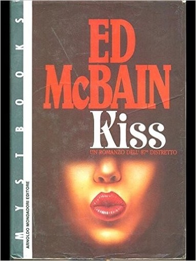 Kiss  Hunter, Evan Arnoldo Mondadori Editore