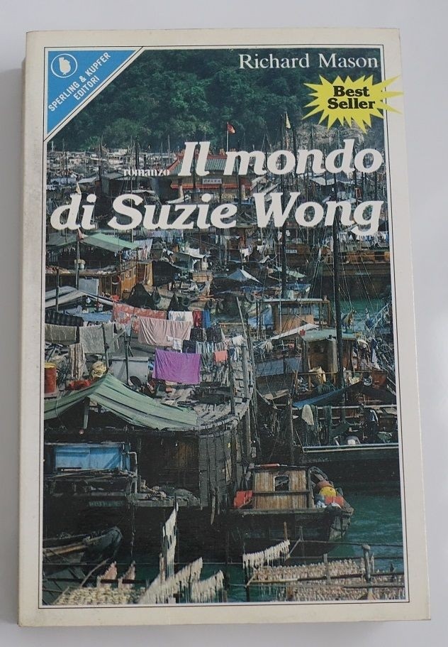Il Mondo Di Suzie Wong Mason, Richard Sperling & Kupfer