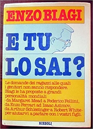 E Tu Lo Sai? Enzo Biagi Rizzoli