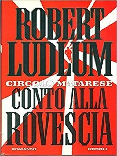 Conto Alla Rovescia  Ludlum Rizzoli 