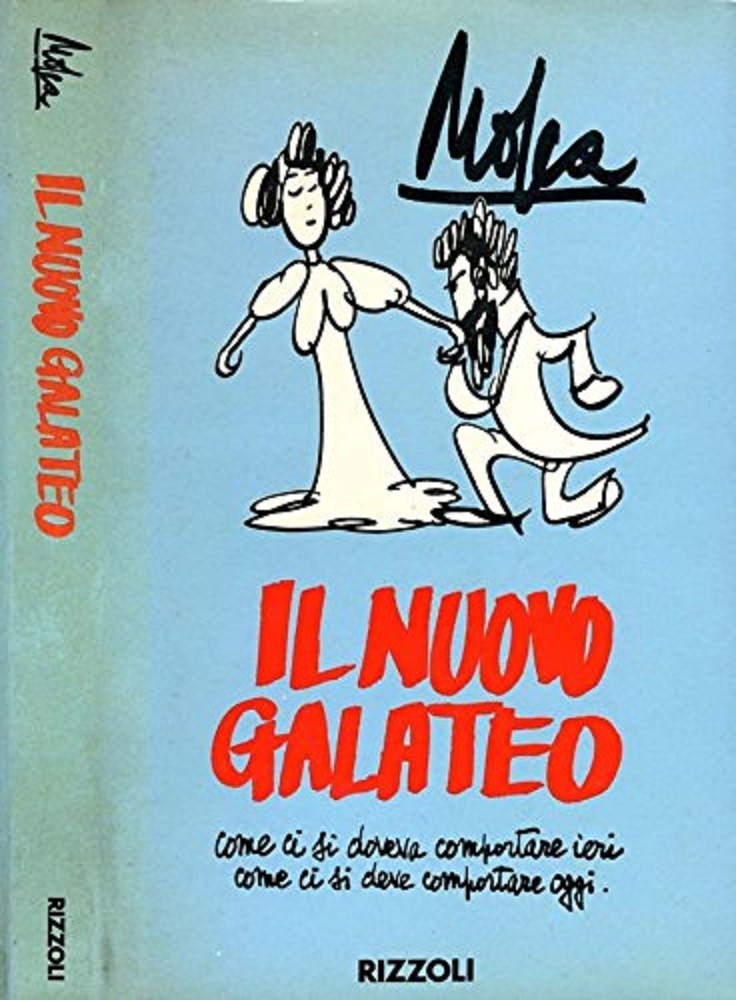 Il Nuovo Galateo Mosca Giovanni. Rizzoli