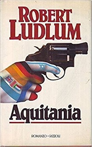 Aquitania  Robert Ludlum Rizzoli 
