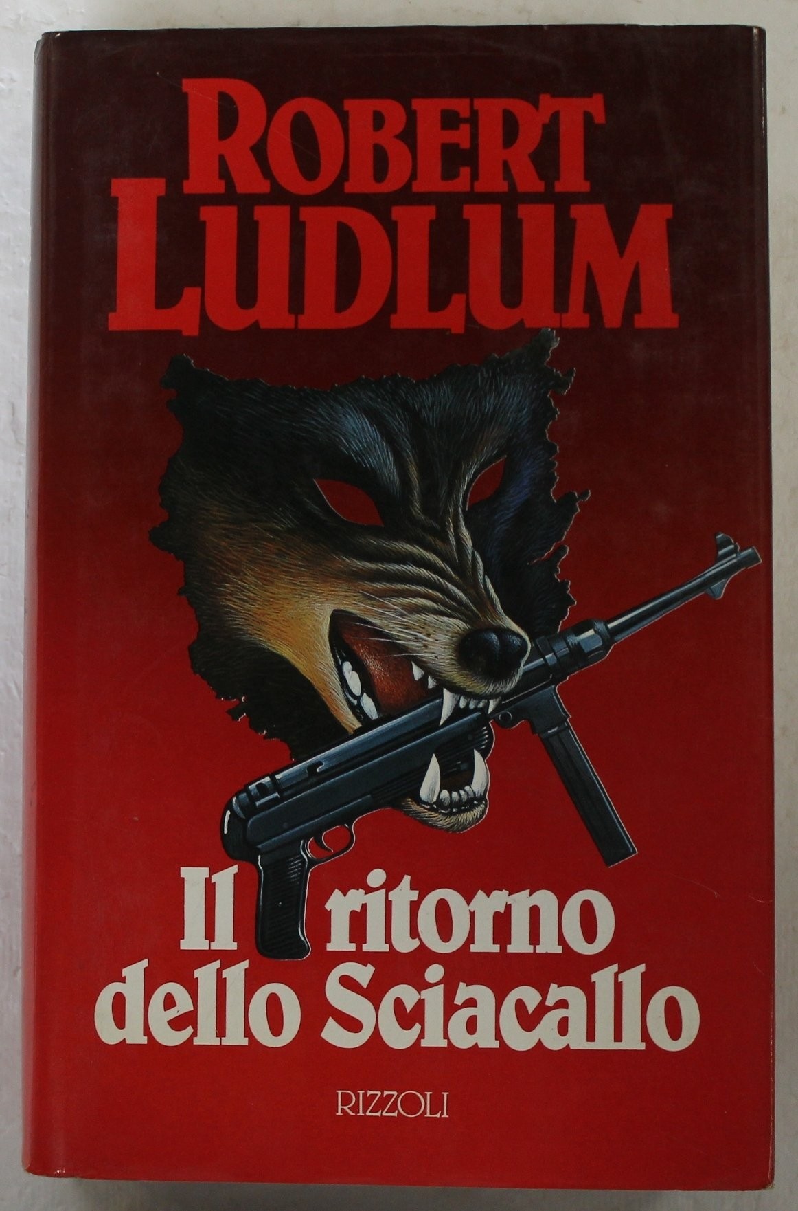 Il Ritorno Dello Sciacallo - Ludlum Robert Rizzoli