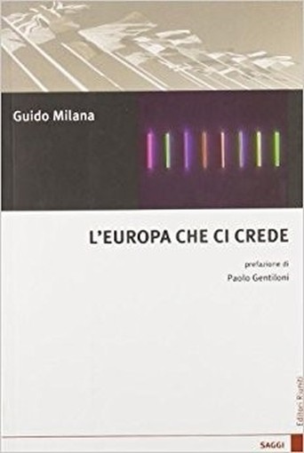L'Europa Che Ci Crede Guido Milana Editori Riuniti