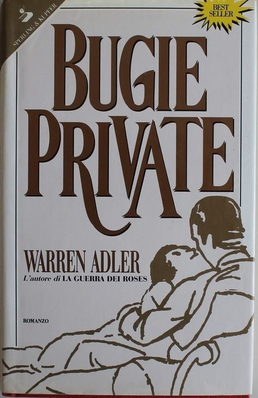 Bugie Private.- Adler Warren - Milano, Sperling