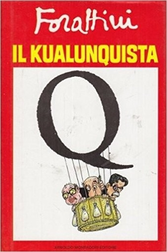 Il Kualunquista Giorgio Forattini Mondadori 