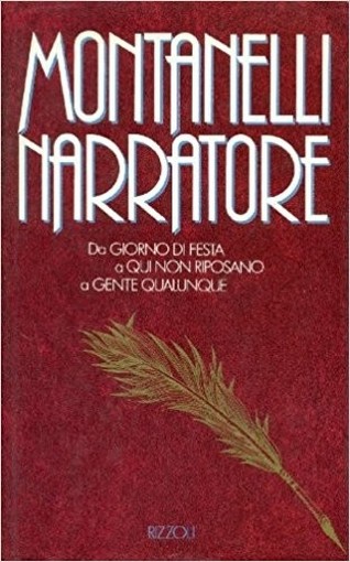 Montanelli Narratore  Montanelli, Indro Rcs Mediagroup