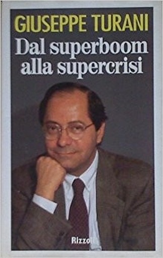 Dal Superboom Alla Supercrisi Turani, Giuseppe Rcs Mediagroup