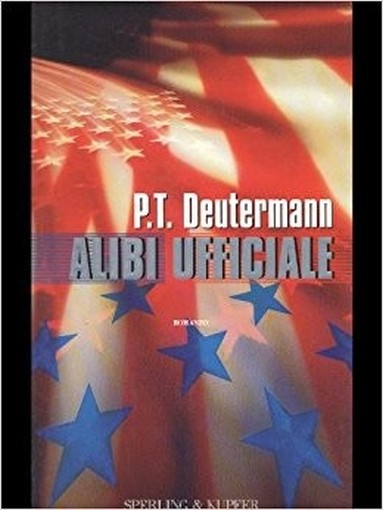 Alibi Ufficiale  Deutermann, Peter T. Sperling & Kupfer