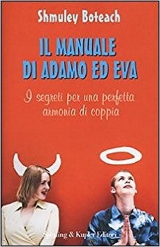 Il Manuale Di Adamo Ed Eva  Boteach, Shmuley Sperling & Kupfer