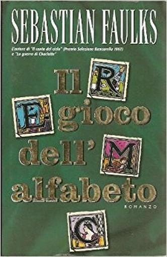 Il Gioco Dell'Alfabeto Faulks, Sebastian Marco Tropea Editore