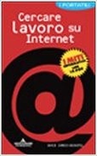 Cercare Lavoro Su Internet  Jamois-Desautel, David Mondadori Informatica
