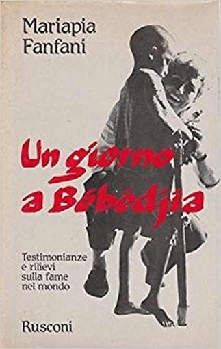 Un Giorno A Bebedjia Mariapia Fanfani Rusconi