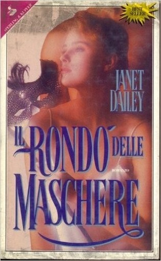 Il Rondo' Delle Maschere Janet Dailey Sperling & Kupfer 