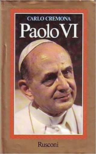 Paolo Vi Padre Cremona Carlo Rusconi