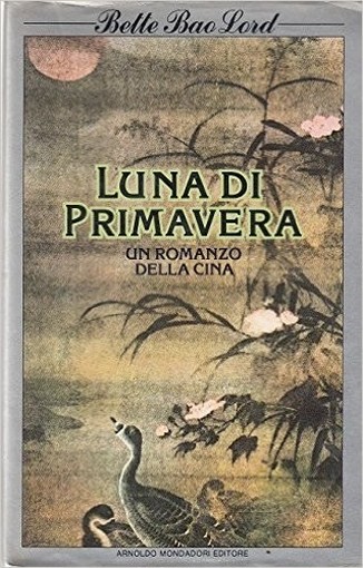 Luna Di Primavera Bette Bao Lord Mondadori 