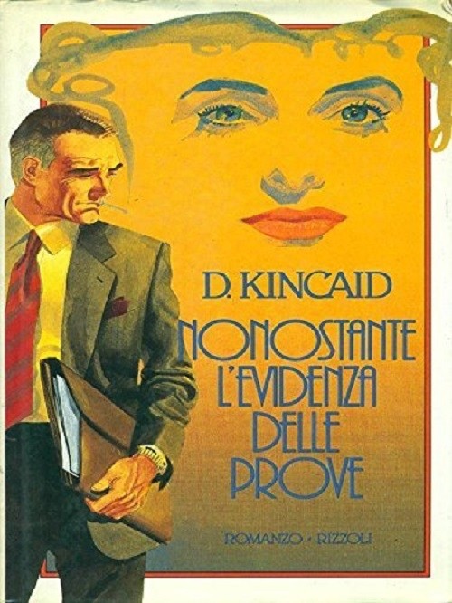 Nonostante L'Evidenza Delle Prove Kincaid Rizzoli
