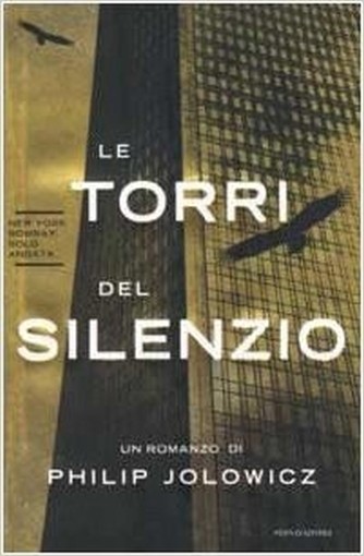 Le Torri Del Silenzio  Jolowicz, Philip Arnoldo Mondadori Editore