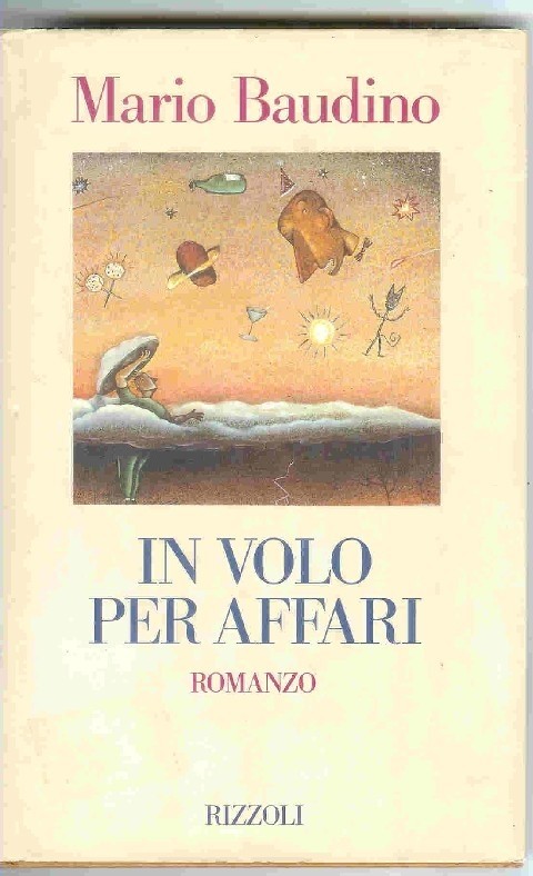 In Volo Per Affari  Baudino, Mario Rcs Mediagroup